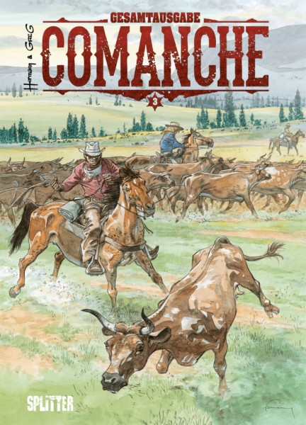 Comanche Gesamtausgabe 3 - Bände 7-9