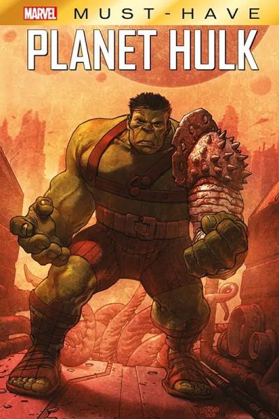 Marvel Must-Have - Planet Hulk