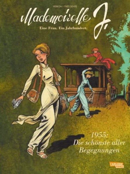 Mademoiselle J - Eine Frau. Ein Jahrhundert. 3: 1955: Die schönste aller Begegnungen