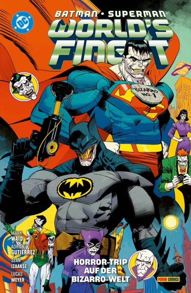 Batman/Superman - World's Finest 7 - Horror-Trip auf der Bizarro-Welt