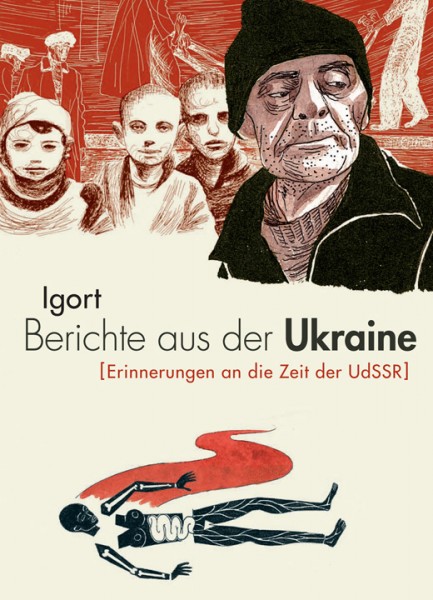 Berichte aus der Ukraine (Erinnerungen an die Zeit der UdSSR)