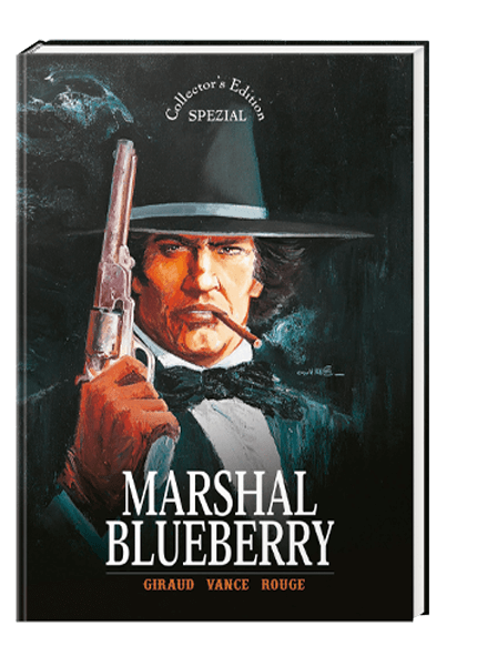 Blueberry - Collector&#039;s Edition Spezial - Marshal Blueberry