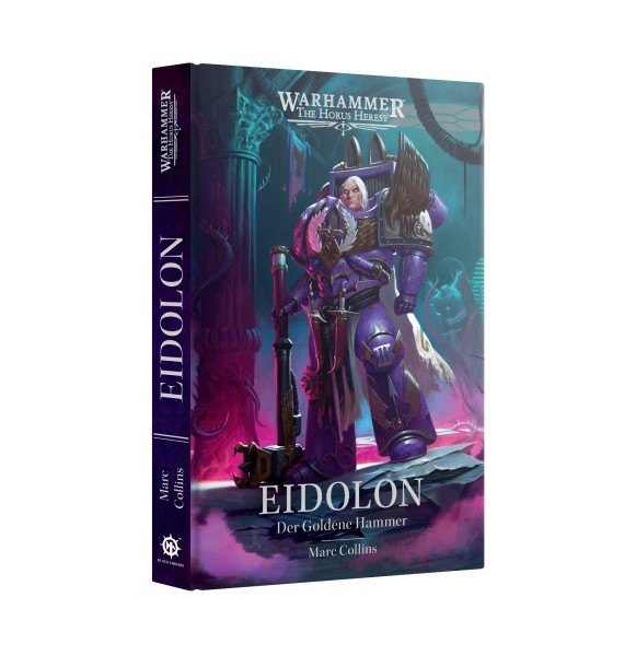 Warhammer 40.000 - Eidolon: Der Goldene Hammer (Hardcover)