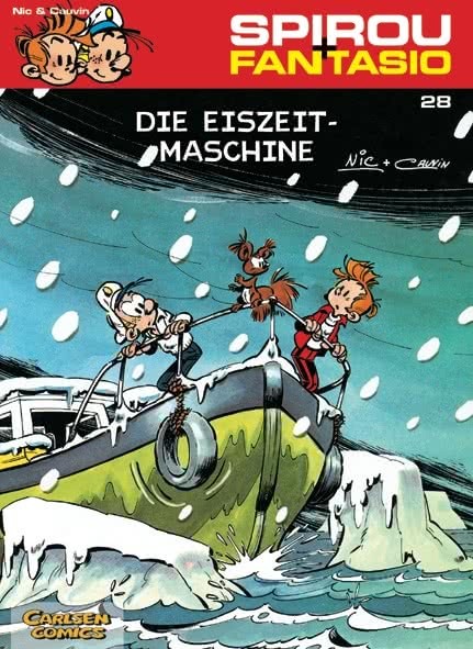 Spirou und Fantasio 28: Die Eiszeit-Maschine