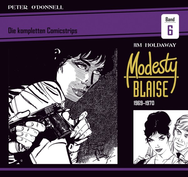 Modesty Blaise 6 - Die kompletten Comicstrips - 1969 - 1970