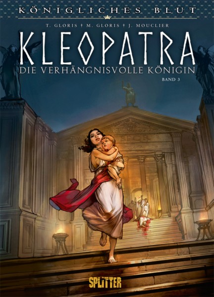 Koenigliches Blut 11 - Kleopatra 3
