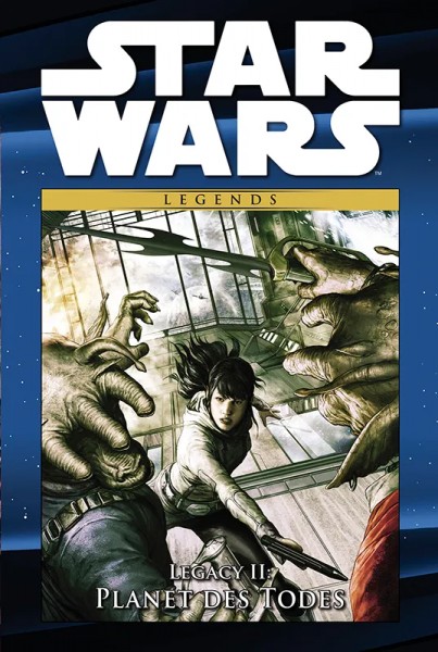 Star Wars Comic-Kollektion 099 - Legacy III - Planet des Todes