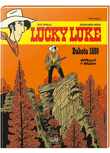 Lucky Luke - Dakota 1880: Eine Hommage von Brüno und Appollo - gebundene Ausgabe