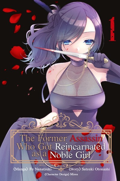The Former Assassin Who Got Reincarnated as a Noble Girl 1