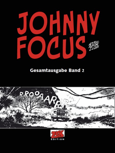Johnny Focus Gesamtausgabe Band 2
