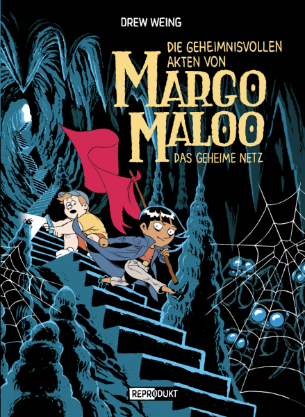 Die geheimnisvollen Akten von Margo Maloo 3: Das geheime Netz