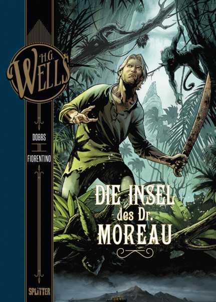H.G. Wells 04 : Die Insel des Dr. Moreau