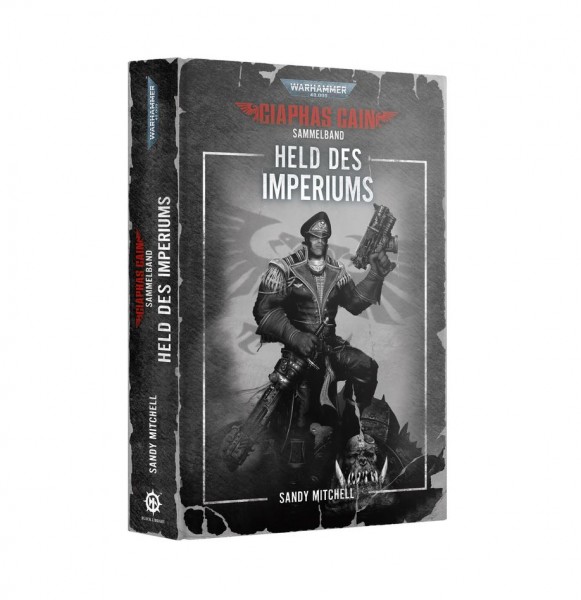 Ciaphas Cain Sammelband - Held des Imperiums (Softcover) (Deutsch)