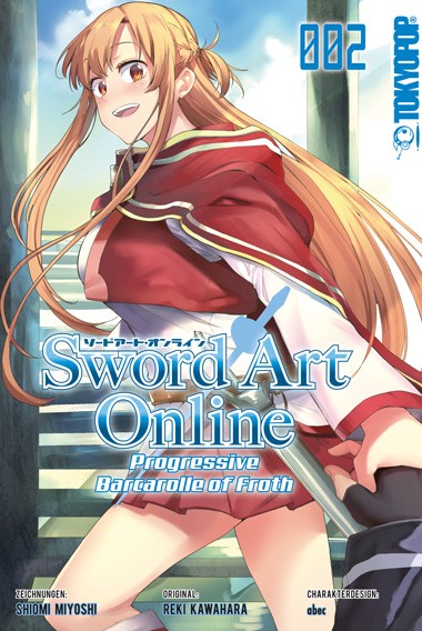 Sword Art Online Progressive - Barcarolle of Froth 02 (Abschlussband)