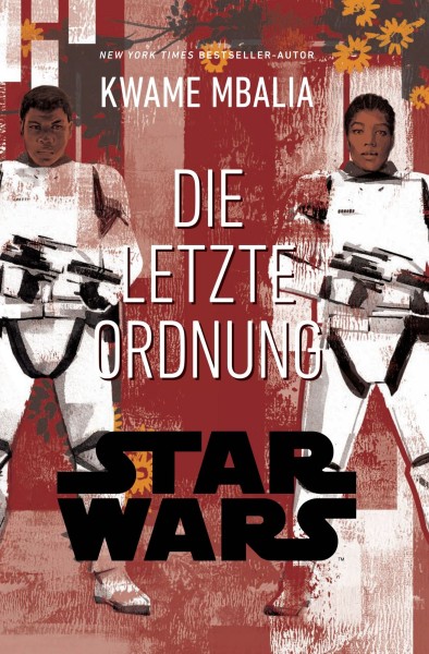 Star Wars - Die letzte Order (Roman)