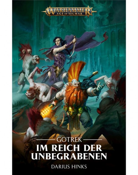 Warhammer Age of Sigmar - Im Reich der Unbegrabenen: Gotrek
