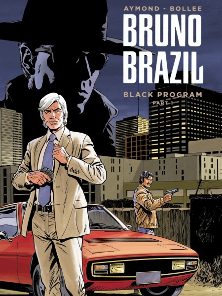 Bruno Brazil - Neue Abenteuer 01