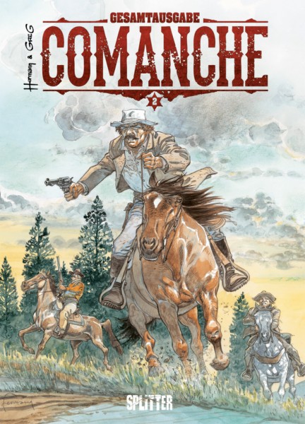 Comanche Gesamtausgabe 2 - Bände 4-6