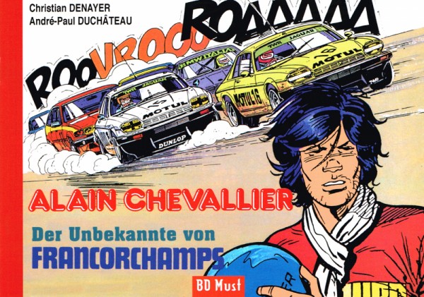 Alain Chevallier - Der Unbekannte von Francorchamps