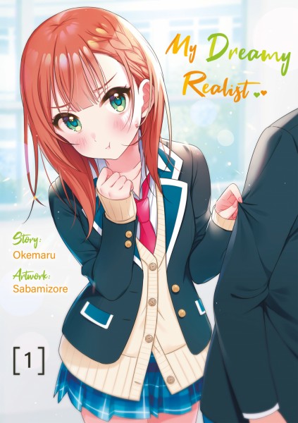 My Dreamy Realist 1 (Light Novel)