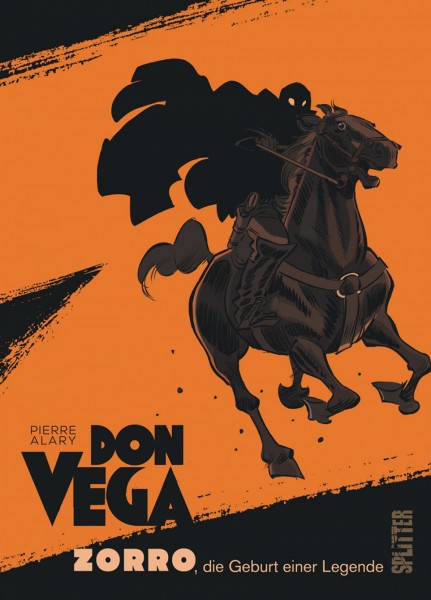 Don Vega - Zorro, die Geburt einer Legende