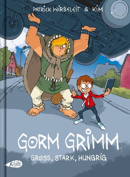 Gorm Grimm - Gross, Stark, Hungrig
