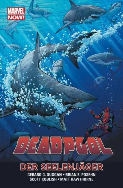 Deadpool 2 (Marvel Now!) - Seelenjäger