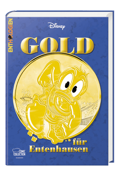 Enthologien Spezial Nr. 06 - GOLD für Entenhausen