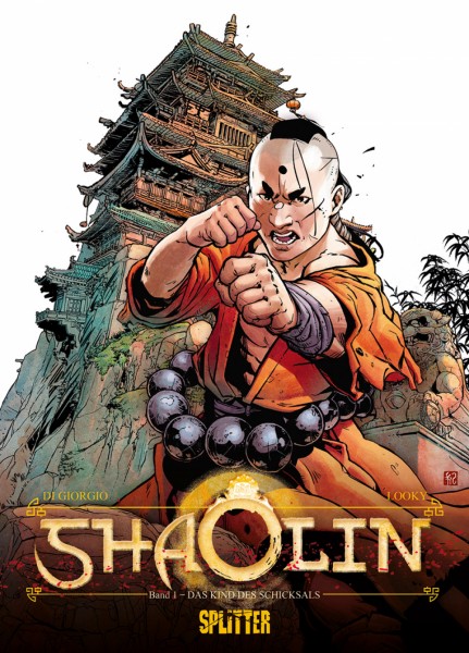 Shaolin 1 - Das Kind des Schicksals
