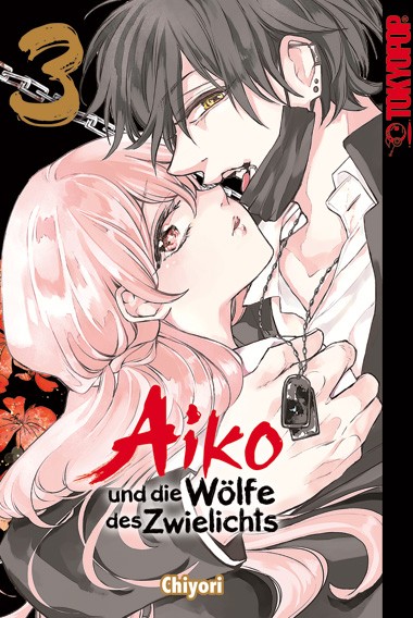 Aiko und die Wölfe des Zwielichts 03 (Abschlussband)