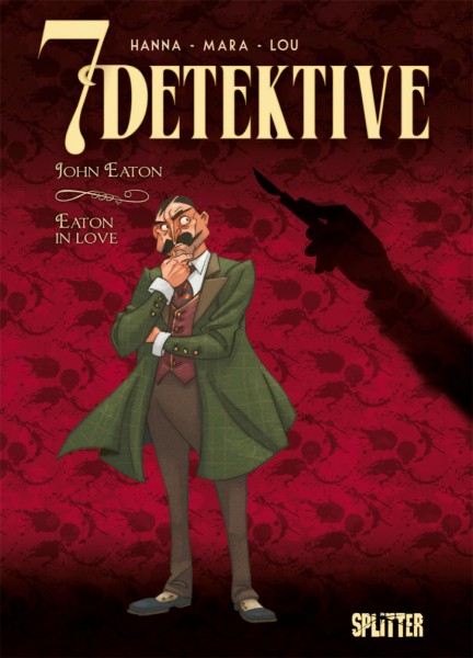 7 Detektive 6 - John Eaton – Eaton in Love