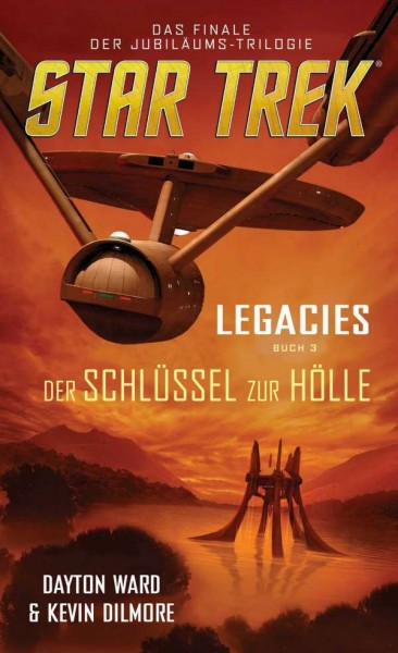 Star Trek - Legacies 3: Der Schluessel zur Hoelle